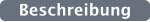 Beschreibung